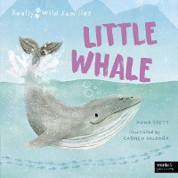 Cover Little Whale : A Day in the Life of a Whale Calf