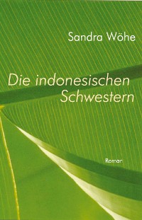 Cover Die indonesischen Schwestern