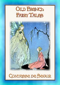 Cover OLD FRENCH FAIRY TALES - Classic French Fairy Tales