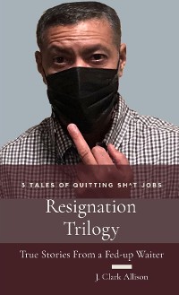 Cover Resignation Trilogy