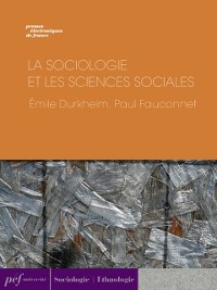 Cover La Sociologie et les sciences sociales