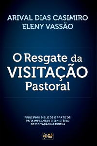 Cover O Resgate da Visitação Pastoral