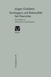 Cover Kontingenz und Rationalität bei Descartes