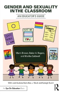 Cover Gender and Sexuality in the Classroom