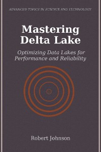 Cover Mastering Delta Lake