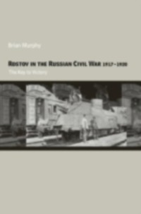 Cover Rostov in the Russian Civil War, 1917-1920