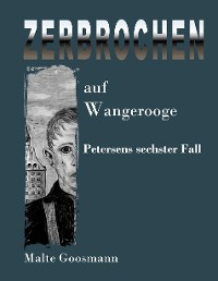 Cover Zerbrochen auf Wangerooge