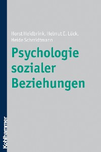 Cover Psychologie sozialer Beziehungen