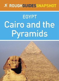 Cover Cairo and the Pyramids (Rough Guides Snapshot Egypt)