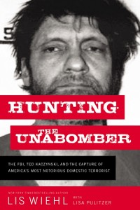 Cover Hunting the Unabomber