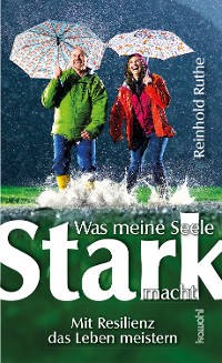 Cover Was meine Seele stark macht