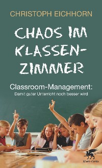 Cover Chaos im Klassenzimmer