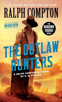 Cover Ralph Compton the Outlaw Hunters