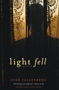 Cover Light Fell : A Novel