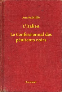 Cover L'Italien - Le Confessionnal des pénitents noirs