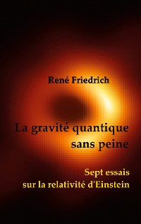 Cover La gravité quantique sans peine