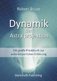 Cover Dynamik der Astralprojektion