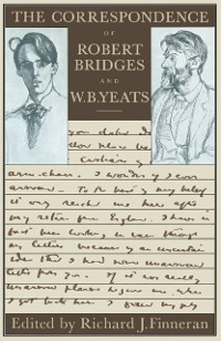 Cover Correspondence of Robert Bridges and W. B. Yeats