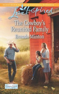 Cover Cowboy's Reunited Family (Mills & Boon Love Inspired) (Cooper Creek, Book 8)