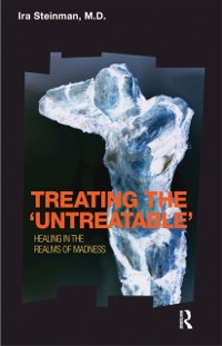Cover Treating the 'Untreatable'