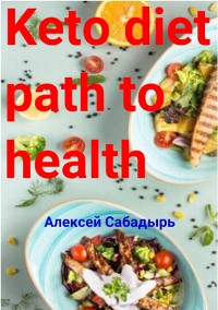 Cover Keto diet path to health