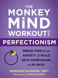 Cover Monkey Mind Workout for Perfectionism