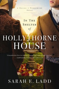 Cover In the Shelter of Hollythorne House