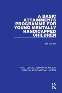 Cover Basic Attainments Programme for Young Mentally Handicapped Children