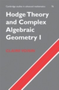 Cover Hodge Theory and Complex Algebraic Geometry I: Volume 1