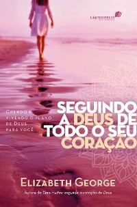 Cover Seguindo a Deus de todo o coração