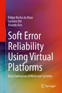 Cover Soft Error Reliability Using Virtual Platforms