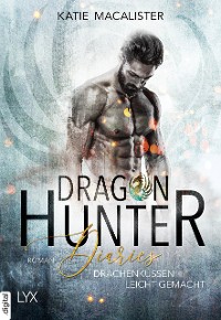 Cover Dragon Hunter Diaries - Drachenküssen leicht gemacht