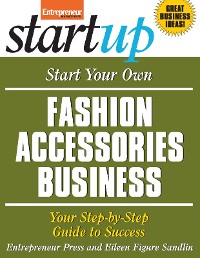 Cover Start Your Own Fashion Accessories Business