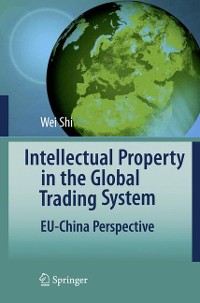 Cover Intellectual Property in the Global Trading System