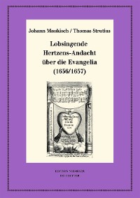 Cover Lobsingende Hertzens-Andacht über die Evangelia (1656/1657)