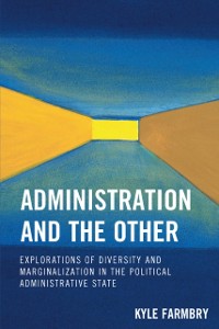 Cover Administration and the Other