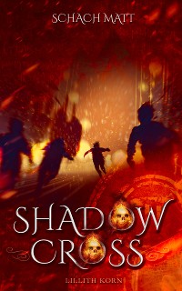 Cover Shadowcross: Schach Matt