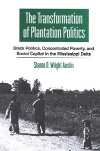 Cover The Transformation of Plantation Politics