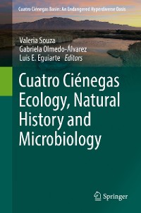 Cover Cuatro Ciénegas Ecology, Natural History and Microbiology