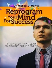 Cover Reprogram Your Mind For Success