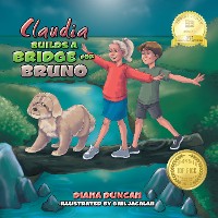Cover Claudia Builds a Bridge for Bruno