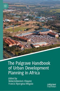 Cover The Palgrave Handbook of Urban Development Planning in Africa