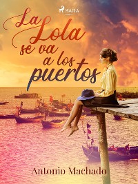 Cover La Lola se va a los puertos