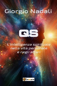 Cover QS.  L’intelligenza spirituale nella vita personale e negli affari