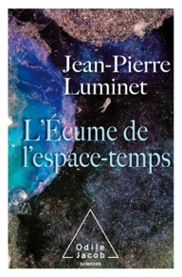 Cover L'' Écume de l''espace-temps