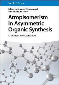 Cover Atropisomerism in Asymmetric Organic Synthesis