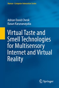 Cover Virtual Taste and Smell Technologies for Multisensory Internet and Virtual Reality