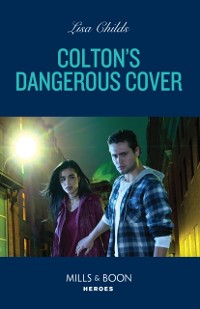 Cover Colton's Dangerous Cover