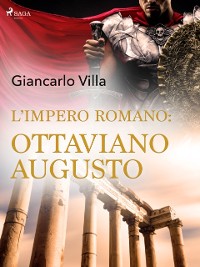 Cover L''impero romano: Ottaviano Augusto