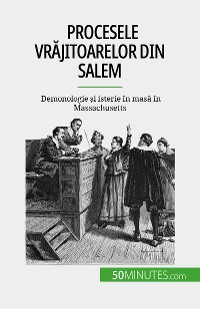 Cover Procesele vrăjitoarelor din Salem